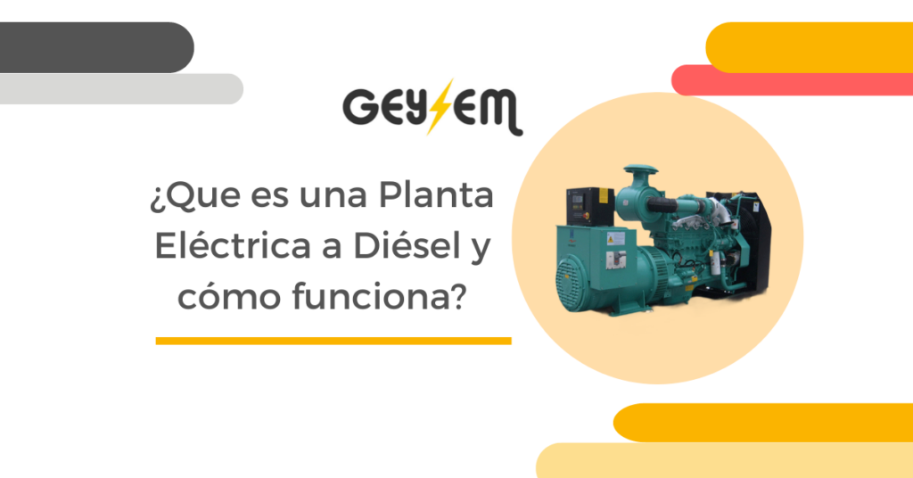¿Qué es una Planta Eléctrica a Diésel y Cómo Funciona? - plantas